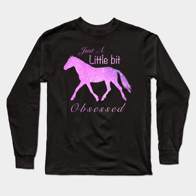 Just a little bit obsessed Long Sleeve T-Shirt by Shyflyer